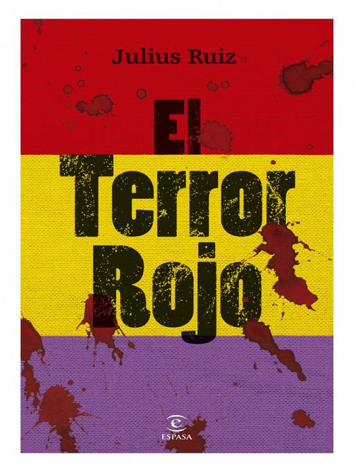 Title details for El terror rojo by Julius Ruiz - Available